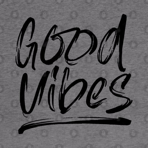 Good Vibes by Ruxcel23